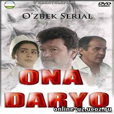 Ona Daryo (O'zbek Seriali